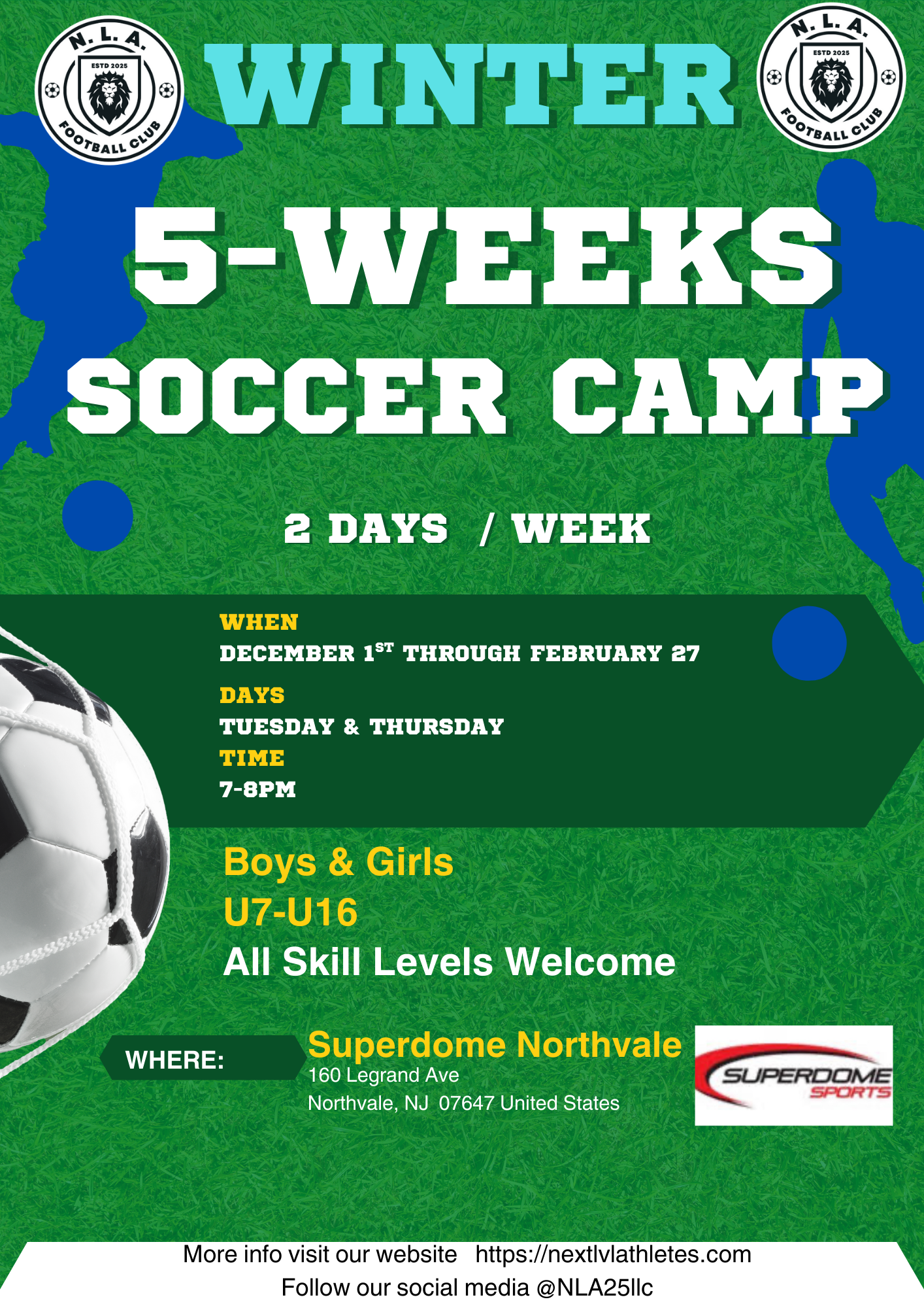 5 Weeks NLA WINTER Training Camp 7:00pm to 8:00pm U7-U16