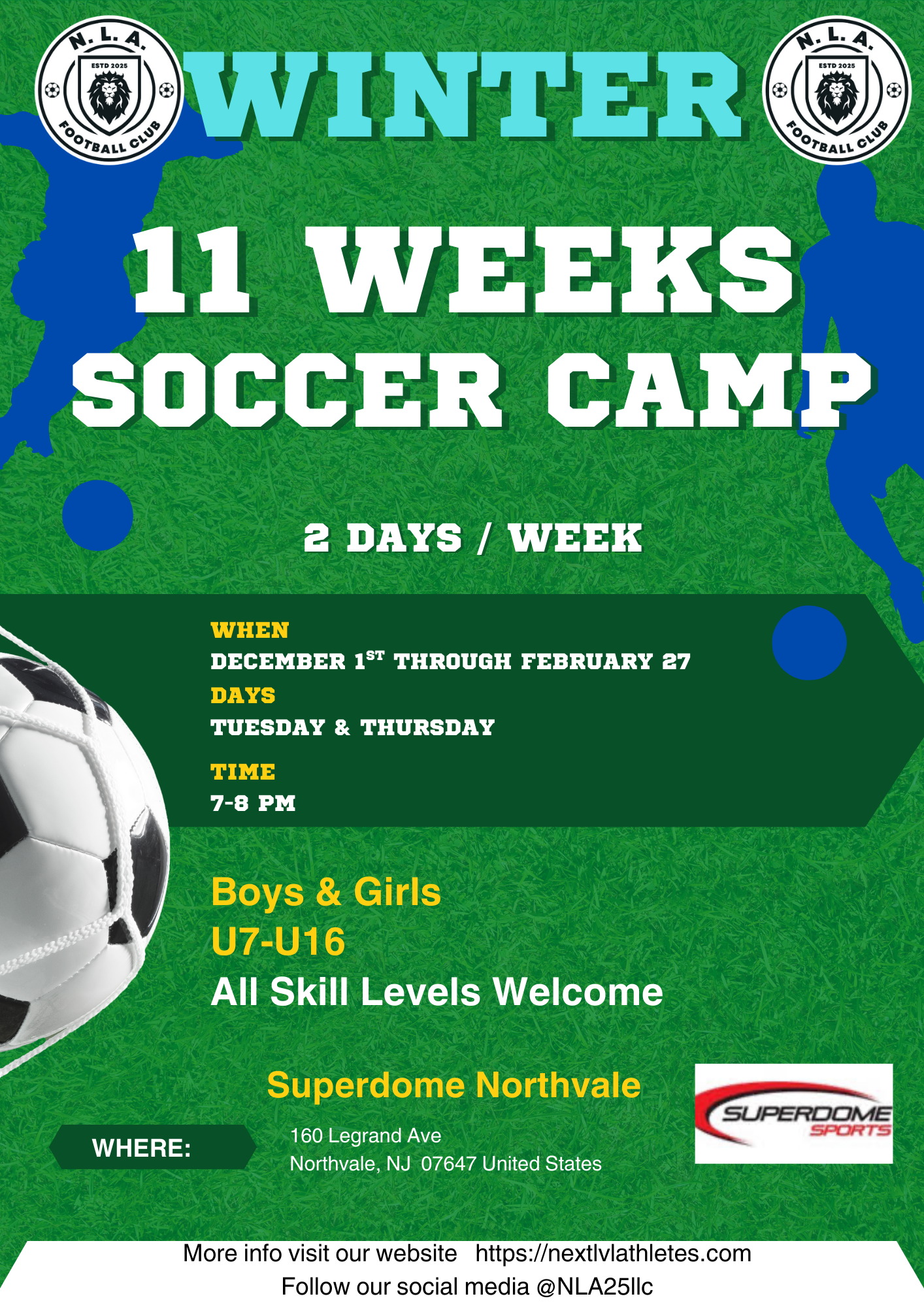11 FULL Weeks NLA WINTER Training Camp 7:00pm to 8:00pm   U7 - U16